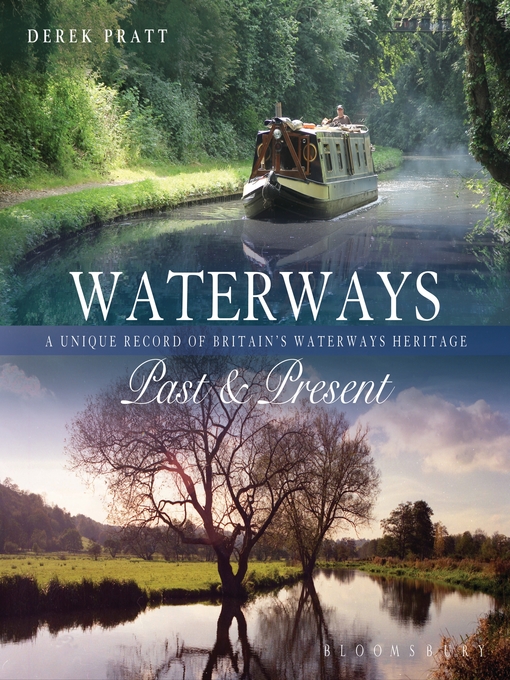 Title details for Waterways Past & Present by Derek Pratt - Available